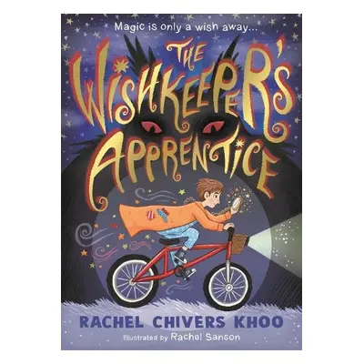 Wishkeeper's Apprentice - Chivers Khoo, Rachel