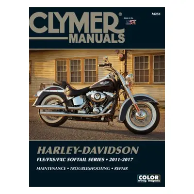 Clymer Harley-Davidson FLS/FXS/FXC Softail Series 2011-2017 - Haynes Publishing