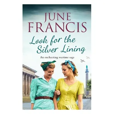 Look for the Silver Lining - Francis, June