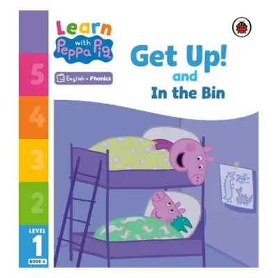 Learn with Peppa Phonics Level 1 Book 4 – Get Up! and In the Bin (Phonics Reader) - Peppa Pig