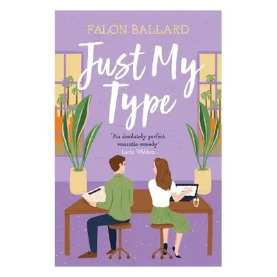 Just My Type - Ballard, Falon