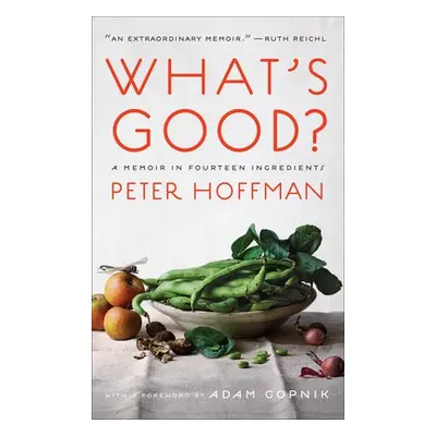 What's Good? - Hoffman, Peter