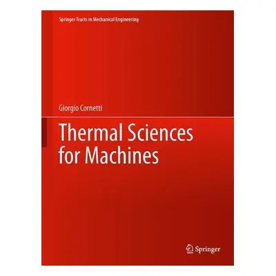 Thermal Sciences for Machines - Cornetti, Giorgio