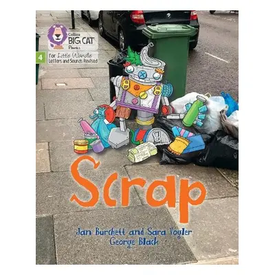 Scrap - Burchett, Jan a Vogler, Sara