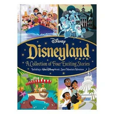 Disney: Disneyland Park A Collection of Four Exciting Stories - Walt Disney