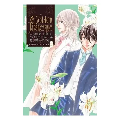 Golden Japanesque: A Splendid Yokohama Romance, Vol. 5 - Miyasaka, Kaho