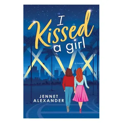 I Kissed a Girl - Alexander, Jennet