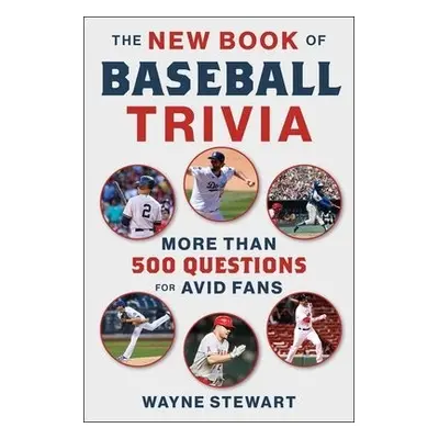 New Book of Baseball Trivia - Stewart, Wayne