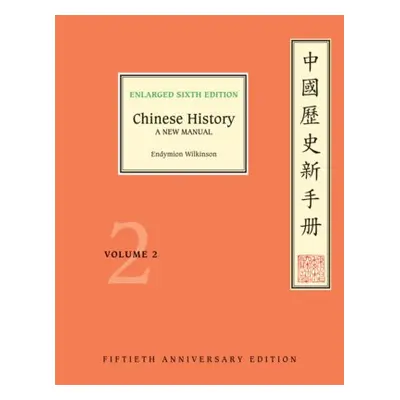 Chinese History - Wilkinson, Endymion