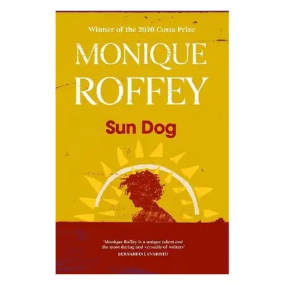 Sun Dog - Roffey, Monique