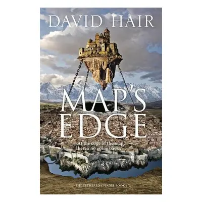 Map's Edge - Hair, David