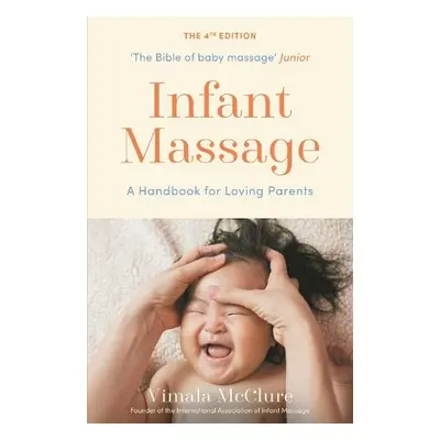 Infant Massage - McClure, Vimala