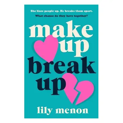 Make Up Break Up - Menon, Sandhya