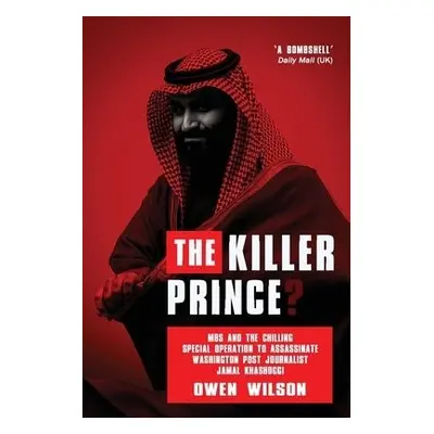 Killer Prince? - Wilson, Owen