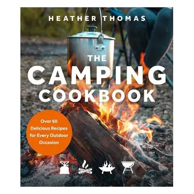 Camping Cookbook - Thomas, Heather