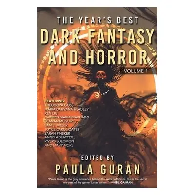 Year's Best Dark Fantasy a Horror: Volume 1 - Guran, Paula