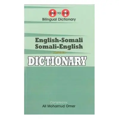 English-Somali a Somali-English One-to-One Dictionary - Omer, A.M.