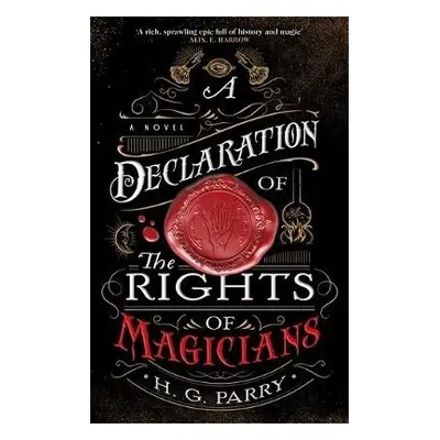 A Declaration of the Rights of Magicians - Parry, H. G.