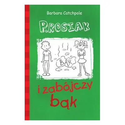 PIG and the Long Fart (Polish) - Catchpole Barbara