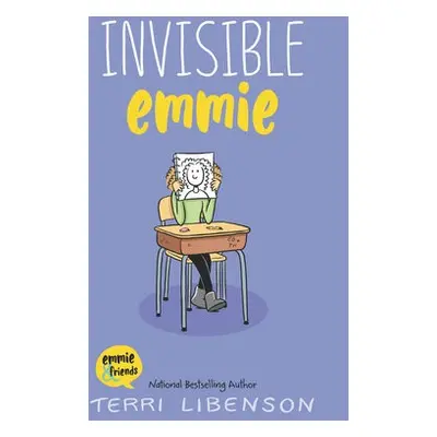 Invisible Emmie - Libenson, Terri