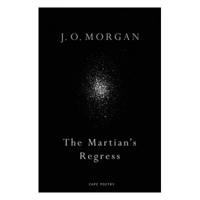 Martian's Regress - Morgan, J. O.