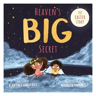 Heaven's BIG Secret - Langtree, Karen