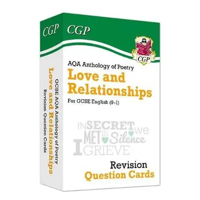 GCSE English: AQA Love a Relationships Poetry Anthology - Revision Question Cards - CGP Books