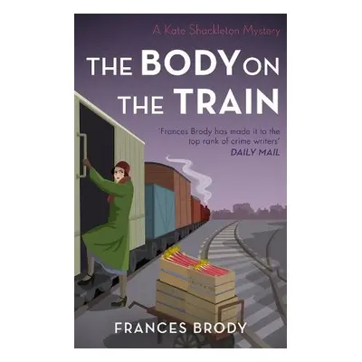 Body on the Train - Brody, Frances