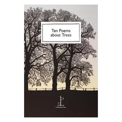 Ten Poems about Trees