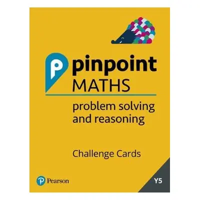 Pinpoint Maths Year 5 Problem Solving and Reasoning Challenge Cards - Mills, Steve a Koll, Hilar