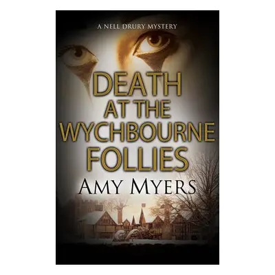 Death at the Wychbourne Follies - Myers, Amy