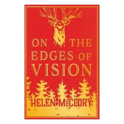 On the Edges of Vision - McClory, Helen