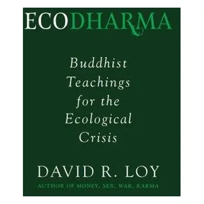 Ecodharma - Loy, David