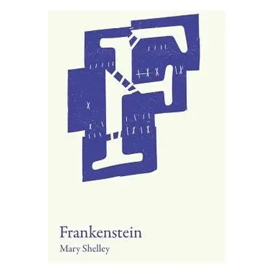 Frankenstein - Shelley, Mary a Collins GCSE