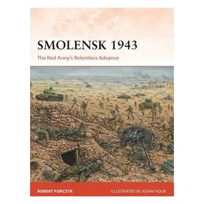 Smolensk 1943 - Forczyk, Robert