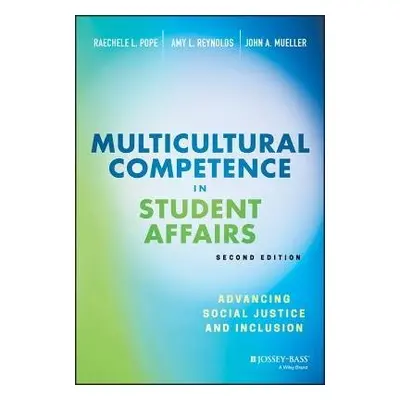 Multicultural Competence in Student Affairs - Pope, Raechele L. (SUNY-Buffalo, New York) a Reyno