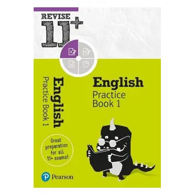 Pearson REVISE 11+ English Practice Book 1 for the 2023 and 2024 exams - Thomson, Helen