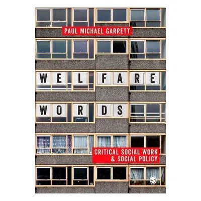 Welfare Words - Garrett, Paul