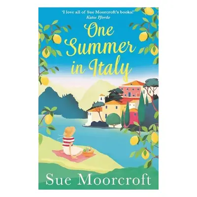 One Summer in Italy - Moorcroft, Sue