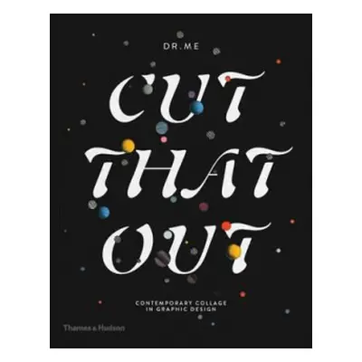 Cut That Out - DR.ME