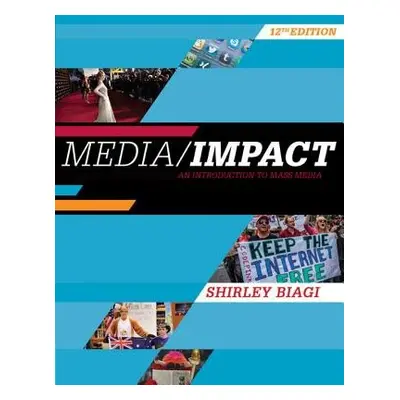 Media/Impact - Biagi, Shirley (Emeritus Professor, California State University, Sacramento)