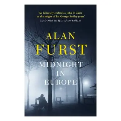 Midnight in Europe - Furst, Alan