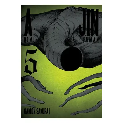 Ajin: Demi Human Volume 5 - Sakurai, Gamon