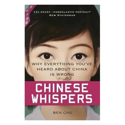 Chinese Whispers - Chu, Ben