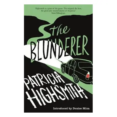 Blunderer - Highsmith, Patricia