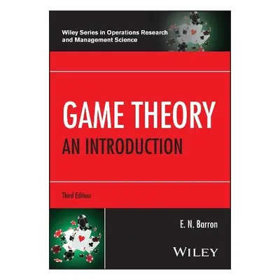 Game Theory - Barron, E. N. (Loyola University Chicago)