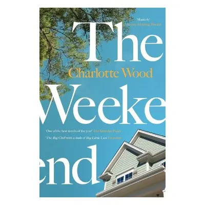 Weekend - Wood, Charlotte