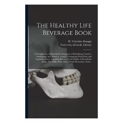 Healthy Life Beverage Book