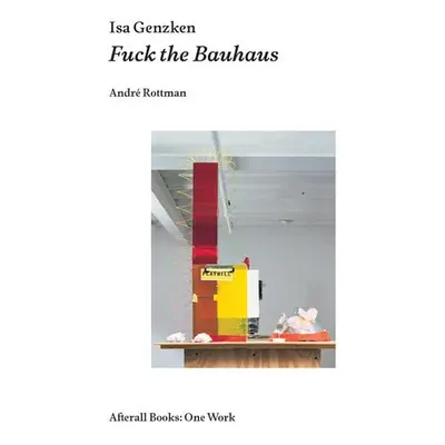 Isa Genzken - Rottman, Andre