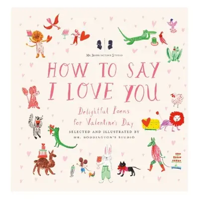 Mr. Boddington's Studio: How to Say I Love You - Mr. Boddington's Studio